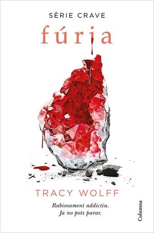 Fúria (Crave 2) | 9788466427593 | Wolff, Tracy