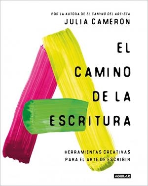 Camino de la escritura, el | 9788403524125 | Cameron, Julia