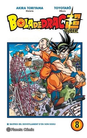 Bola de Drac Super n. 08 | 9788413415819 | Toriyama, Akira/Toyotarô