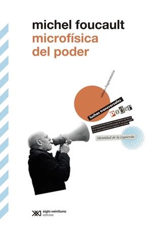 Microfísica del poder | 9788432321467 | Foucault, Michel Castro, Edgardo (Prologuista)