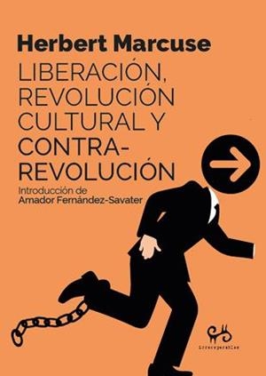 Liberación, revolución cultural y contrarrevolución | 9788485209934 | MARCUSE, HERBERT