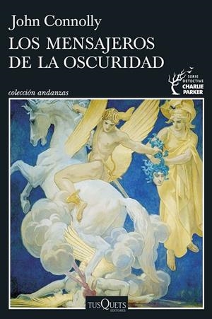 Mensajeros de la oscuridad, los (Serie Charlie Parker 22) | 9788411076401 | Connolly, John