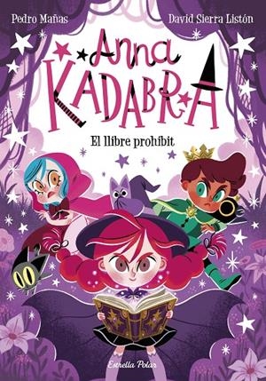 Llibre prohibit, el (Anna Kadabra 16) | 9791387519841 | Mañas, Pedro/Sierra Listón, David