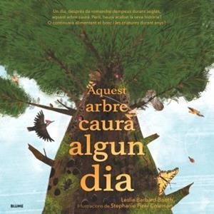 Aquest arbre caurà algun dia | 9788410469105 | Barnard Booth, Leslie/Fizer Coleman, Stephanie