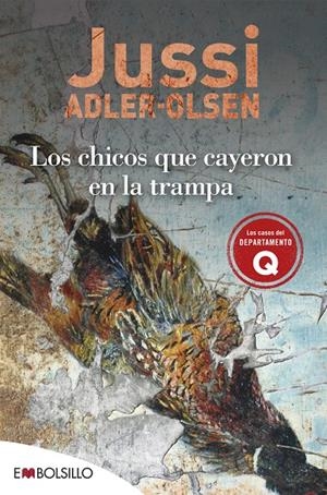 Chicos que cayeron en la trampa, los | 9788415140603 | Adler-Olsen, Jussi