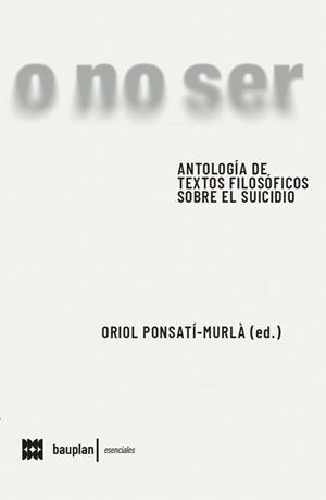 Antologia de textos filosóficos sobre el suicidio | 9788412895681