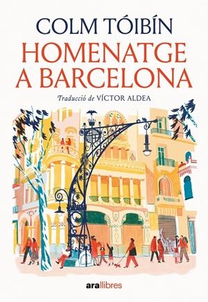 Homenatge a Barcelona | 9788411731508 | Tóibín, Colm