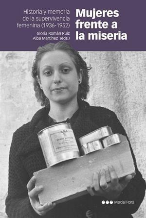 Mujeres frente a la miseria | 9788419892065 | Román Ruiz, Gloria/Martínez Martínez, Alba