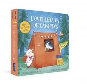 Ovelleta va de càmping, l' (L'ovelleta que va venir a sopar. Llibre de cartró) | 9788448870409 | Smallman, Steve