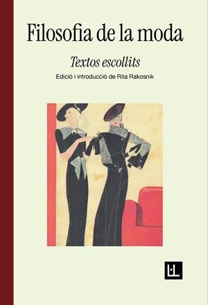 Filosofia de la moda | 9788412908657 | Leopardi, Giacomo/Gautier, Théophile/Wilde, Oscar/Simmel, Georg