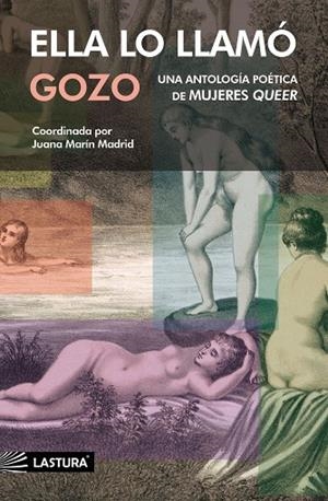 Ella lo llamó gozo. Antología poética de mujeres queer | 9791399044720 | Vv. Aa.