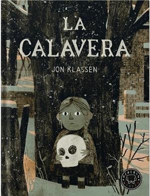 Calavera, la (Castellà) | 9788410025868 | Klassen, Jon