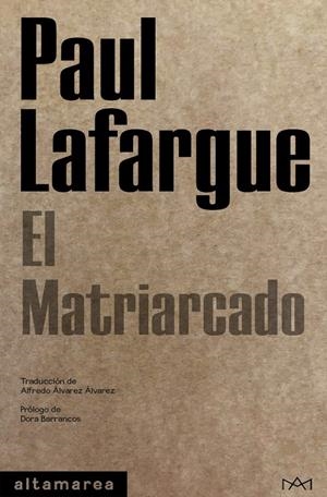Matriarcado, el | 9788418481017 | Lafargue, Paul