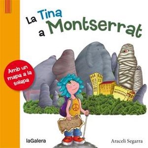 Tina a Montserrat, la | 9788424654344 | Segarra, Araceli