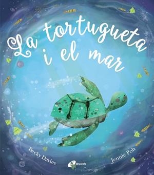 Tortugueta i el mar, la | 9788499063058 | Poh, Jennie