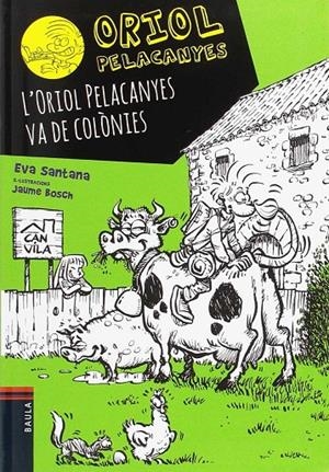Oriol Pelacanyes va de colònies, l' | 9788447933044 | Santana Bigas, Eva