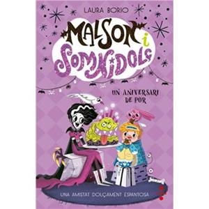 Aniversari de por, un (Malson i Somnidolç 4) | 9788466159203 | Borio, Laura
