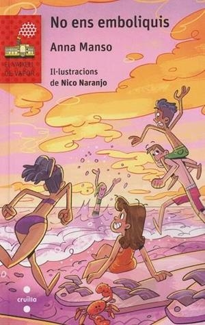 No ens emboliquis | 9788466158503 | Manso Munné, Anna