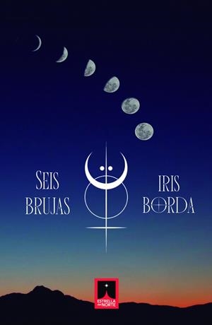 Seis brujas | 9788412923254 | IRIS BORDA