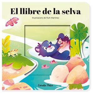 Llibre de la selva, el. Conte amb mecanismes | 9788413899725 | Samba, Gina/Martínez, Ruth