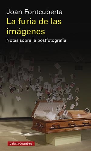 furia de las imágenes- 2020, la | 9788417971793 | Fontcuberta, Joan