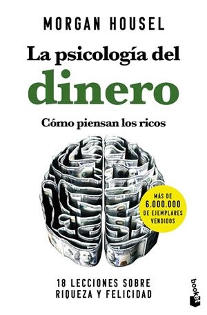Psicología del dinero, la. Cómo piensan los ricos | 9788408268130 | Housel, Morgan