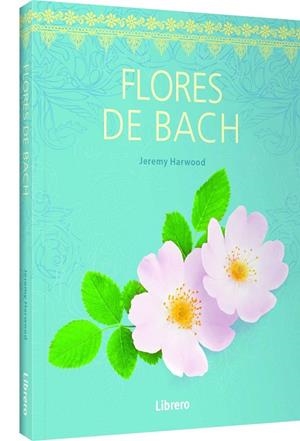 Flores de Bach | 9789089989376 | KOVAN MA, DAWNE
