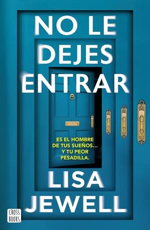 No le dejes entrar (28/10) | 9788408308621 | Jewell, Lisa