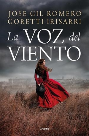 Voz del viento, la (16/10) | 9788425371554 | Gil Romero, Jose/Irisarri, Goretti