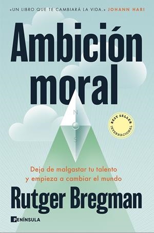 Ambición moral (25/10) | 9788411004220 | Bregman, Rutger