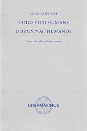 Goigs poshumans ; Gozos posthumanos | 9788412945164 | Pantinat, Anna