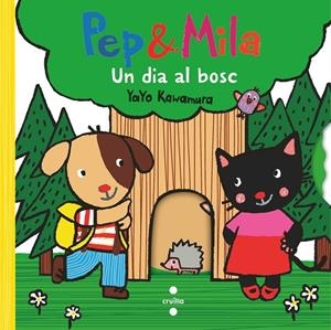 Pep & Mila. Un dia al bosc | 9788466158312 | Kawamura, Yayo