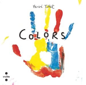 Colors (cartró) | 9788466157285 | Tullet, Hervé