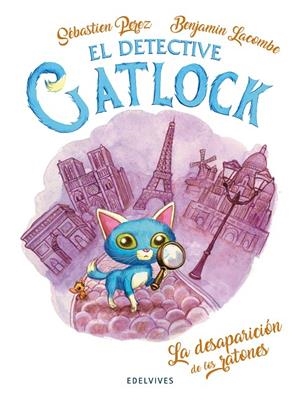 Gatlock 1: La desaparición de los ratones | 9788414030769 | Perez, Sébastien