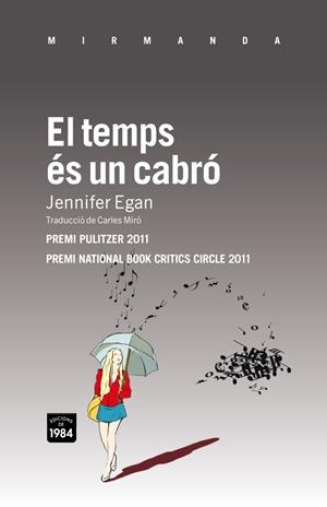 Temps és un cabró, el | 9788492440719 | Egan, Jennifer