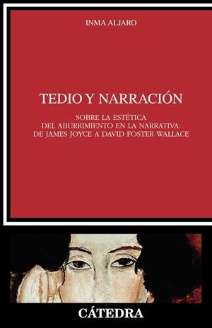 Tedio y narración | 9999902840139 | Aljaro, Inma