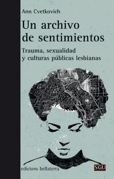 Archivo de sentimientos, un | 9788472908932 | CVETKOVICH, ANN
