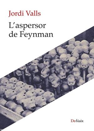 Aspersor de Feynman, l' | 9788410377486 | Valls Pozo, Jordi