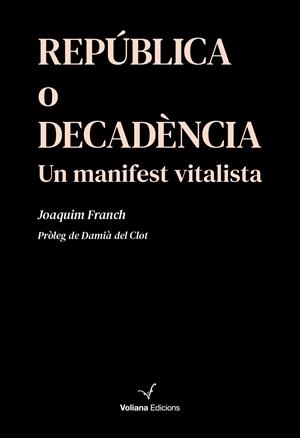República o Decadència | 9791399031409 | Franch Sabrià, Joaquim