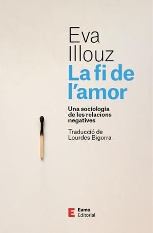 Fi de l'amor, la | 9788497668798 | Illouz, Eva