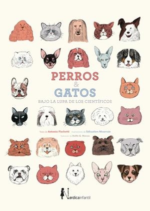 Perros y gatos bajo la lupa de los científicos | 9791387563691 | Fischetti, Antonio