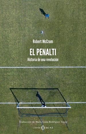 Penalti, El | 9791387839048 | McCrum, Robert