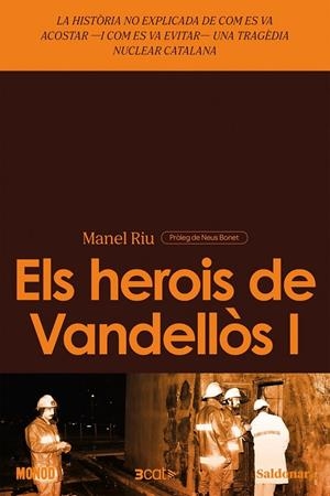 Herois de Vandellos I, els | 9788419571625 | Riu, Manel