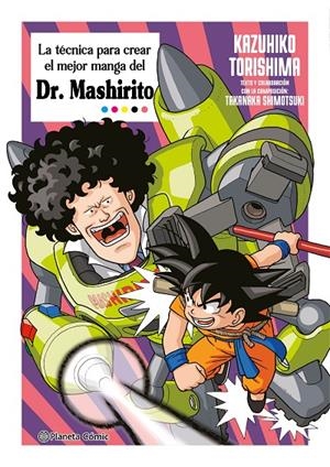 Técnica para crear el mejor manga del Dr. Mashirito, el | 9788411615600 | Torishima, Kazuhiko