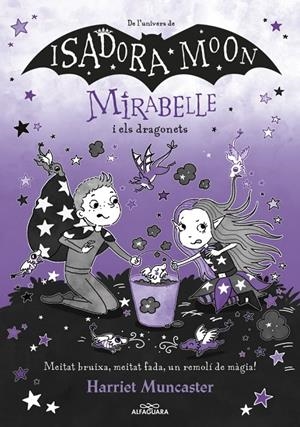 Mirabelle i els dragonets (Mirabelle 12) | 9788410489295 | Muncaster, Harriet
