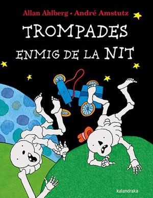 Trompades enmig de la nit | 9788410387140 | Ahlberg, Allan