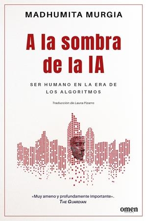 A la sombra de la IA | 9788412865653 | Murgia, Madhumita