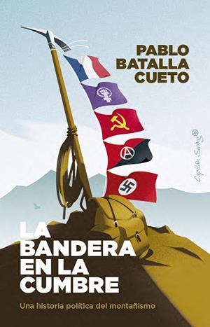 Bandera en la cumbre, La | 9791399039191 | Batalla Cueto, Pablo