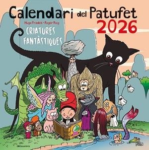 Calendari del Patufet 2026 | 9788413565118 | ROIG, ROGER/PRADES, HUGO