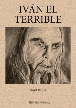 IVAN EL TERRIBLE | 9791399036435 | Pelleja, Amat